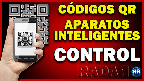Códigos QR - Aparatos Inteligentes - Control