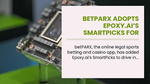 betPARX Adopts Epoxy.ai’s SmartPicks for Customized Sports Betting Recommendations