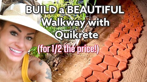 Build a Beautiful Walkway with Quikrete for HALF the PRICE