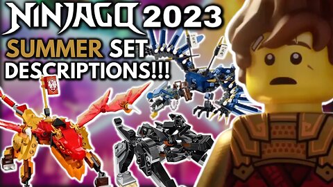 Ninjago 2023 Summer Sets Title and Descriptions Revealed!!!