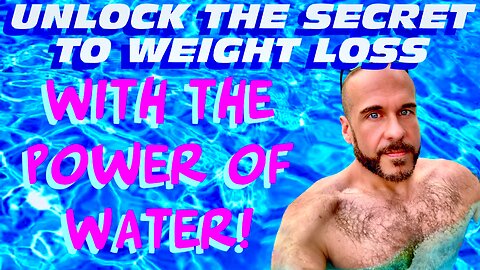 Unlock the Secret to Weight Loss: 💪 With the Power of Water! 💦