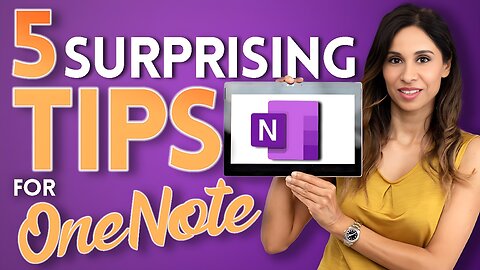 5 Tips to Unlock the Power of OneNote