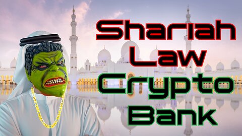 BREAKING NEWS!! The FIRST Sharia-Law Crypto Bank??!!!