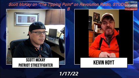 1.17.22 Scott McKay on “The Tipping Point” on Revolution.Radio, STUDIO B