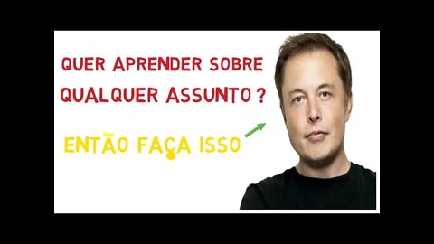 Como APRENDER SOBRE QUALQUER ASSUNTO - Como aprender tudo o que quiser (Aprendizagem Acelerada)