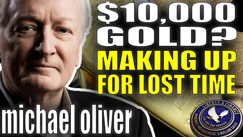 $10,000 Gold? Making Up For Lost Time | Michael Oliver