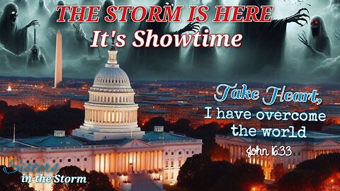 Sisters in the Storm - The Storm is Here....It's Showtime