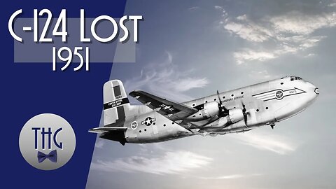 1951 C-124 Disappearance: Updated Version