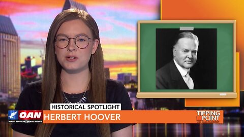 Tipping Point - Historical Spotlight - Herbert Hoover
