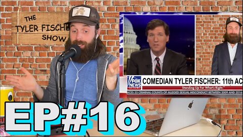 Tyler goes on Tucker | The Tyler Fischer Show: Ep 16