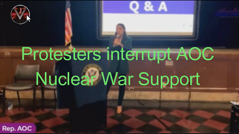 Protesters interrupt AOC over Nuclear War Support