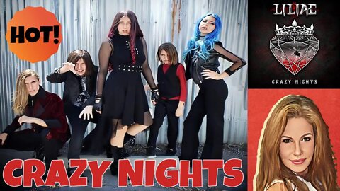 LILIAC Reaction CRAZY NIGHTS Reaction Diaries Liliac LIVE Crazy Nights Reaction Diaries!