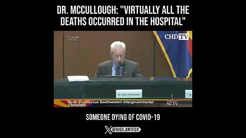 dr mccoullough- all covid deaths in hospitals