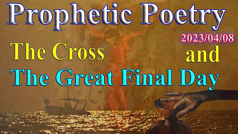 The cross, Babylon and the great final day, prophecy