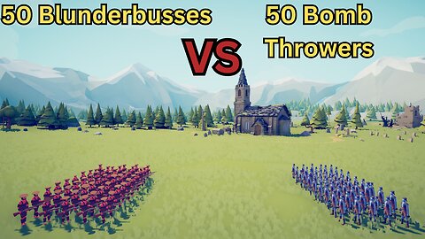 50 Blunderbusses Versus 50 Bomb Throwers || Totally Accurate Battle Simulator