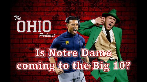 Is Notre Dame coming to the Big 10?