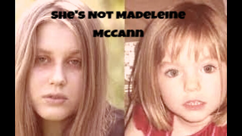 She's Not Madeleine McCann