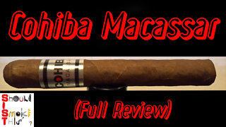 Cohiba Macassar (Full Review) - Should I Smoke This