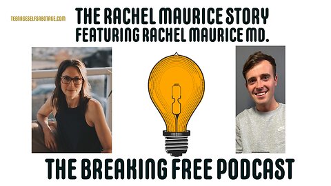 The Rachel Maurice Story: Featuring Rachel Maurice MD.