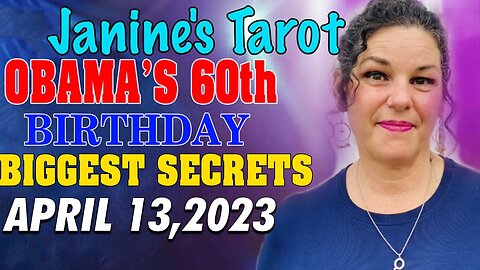 TAROT BY JANINE ✞ MUST WATCH : OBAMA'S 60TH BIRTHDAY BIGGEST SECRETS