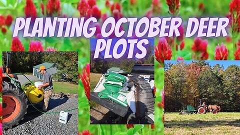 Planting Food Plot in October