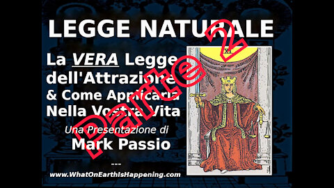 La Legge Naturale - Parte 2 di 3 (Mark Passio, ITA)