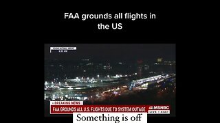 FAA Grounds All Flights In The USA?