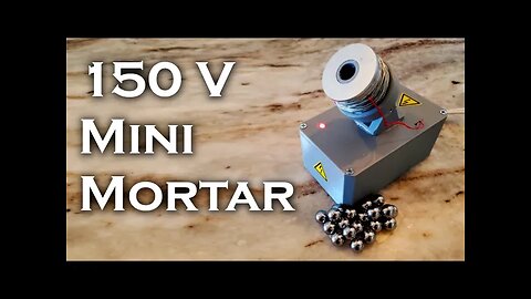150V Mini Mortar