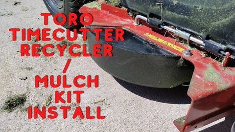 How to install Toro timecutter Recycler kit