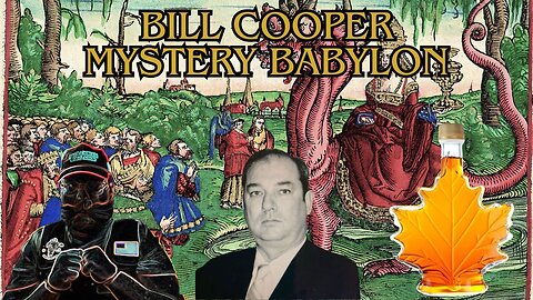 Bill Cooper Mystery Babylon with Special guest Digger420!