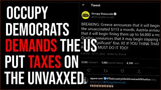 Occupy Democrats Call For Taxing Unvaccinated In United States