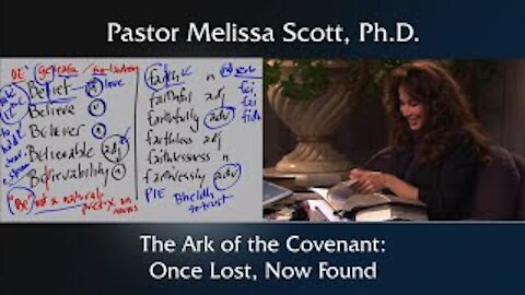 Jeremiah 3:11-16 The Ark of the Covenant: Once Lost, Now Found