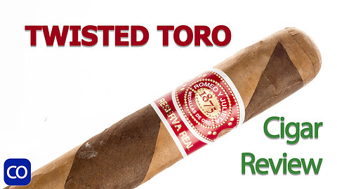 Romeo y Julieta Reserva Real Twisted Toro Cigar Review