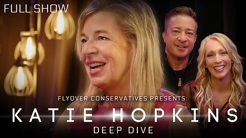 KATIE HOPKINS | Deep Dive: Her Story, Censorship, Backlash, Trump, PBD Podcast | FOC Show