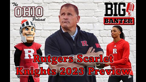 Rutgers Scarlet Knights 2023 Preview