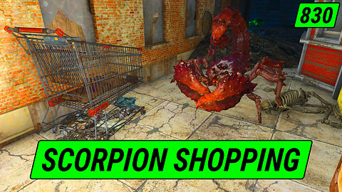 Scary Scorpion Shopping | Fallout 4 Unmarked | Ep. 830