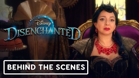 Disenchanted - Official Behind the Scenes