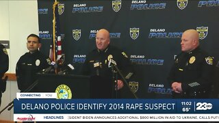 Delano Police identify 2014 rape suspect