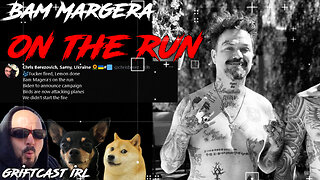 Bam Margera on the Run? Monday Media Meltdown Griftcast IRL 4/24/2023