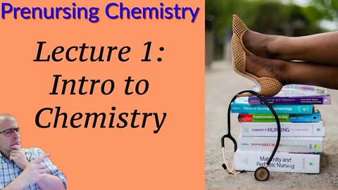 Intro to Chemistry Video for Nursing (What is Chemistry?) Video