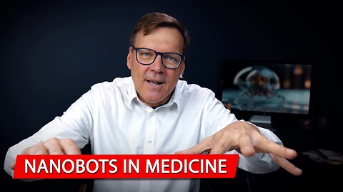 Knowledge Increases and Nanobots in Medicine