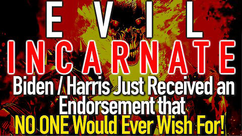Evil Incarnate! Biden/ Harris Just Received an Endorsement that NO ONE Would Ever Wish For!