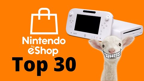 Top 30 WiiU eShop Games