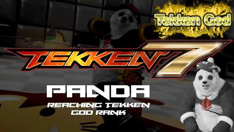 TEKKEN 7 - PANDA (Reaching TEKKEN GOD rank / Treasure Mode)