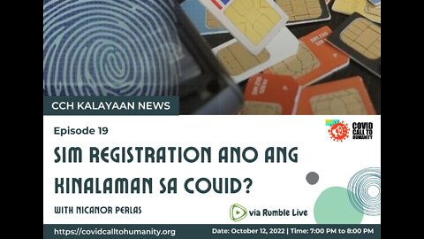 Episode 19: SIM Registration Ano Ang Kinalaman Sa COVID?
