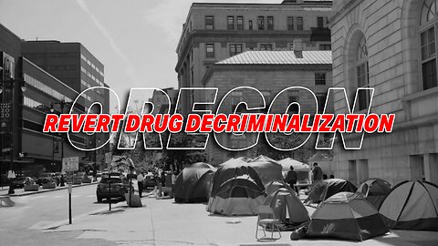 OREGON LAWMAKERS ROLL BACK DRUG DECRIMINALIZATION AMID OVERDOSE CRISIS
