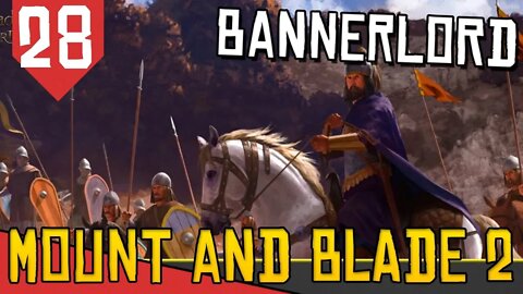 Dessa vez EU Declaro GUERRA! - Mount & Blade 2 Bannerlord #28 [Gameplay Português PT-BR]