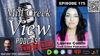 Mill Creek View Tennessee Podcast EP175 Lauren Conlin Interview & More 1 25 24