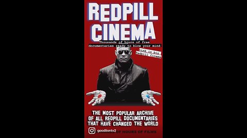The Underground of the Redpill Documentaries