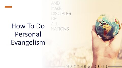 Sunday Service: How to do personal evangelism